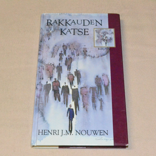 Henri J.M. Nouwen Rakkauden katse